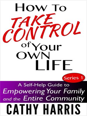 cover image of How to Take Control of Your Own Life
